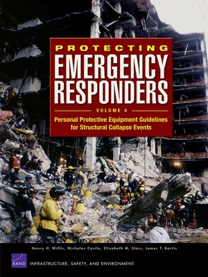 cover image of Protecting Emergency Responders, Volume 4